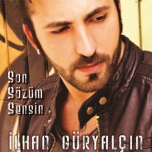 Ilhan Güryalçın – Son Sözüm Sensin CD