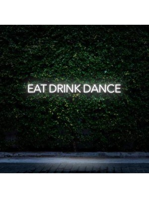 Honey Concept Eat Drınk Dance Neon Duvar Yazısı Dekoratif Duvar Aydinlatmasi Gece Lambası