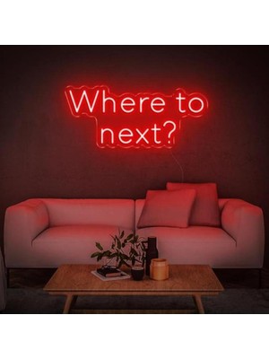 Honey Concept Where To Next Neon Duvar Yazısı Dekoratif Duvar Aydinlatmasi Gece Lambası