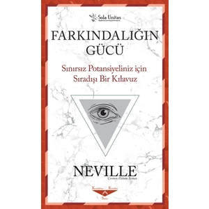 Farkındalığın Gücü - Neville