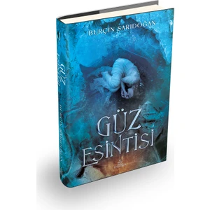Güz Esintisi 1 (Ciltli) - Burçin Sarıdoğan