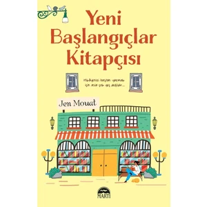 Yeni Başlangıçlar Kitapçısı - Jen Mouat