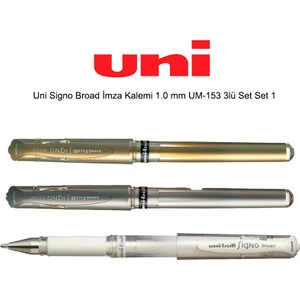 Uni Signo Broad Imza Kalemi 1.0 mm UM-153 3lü Set Set 1