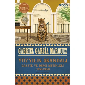 Yüzyılın Skandalı - Gabriel Garcia Mârquez