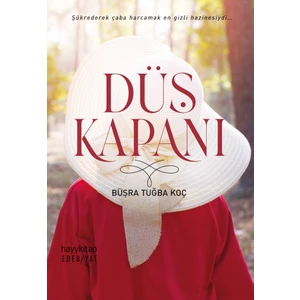 Düş Kapanı - Büşra Tuğba Koç