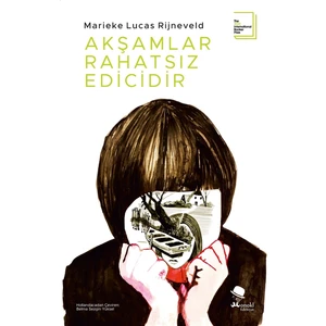 Akşamlar Rahatsız Edicidir - Marieke Lucas Rijneveld