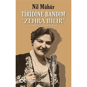 Tiridine Bandım - “Zehra Bilir” - Nil Mühür