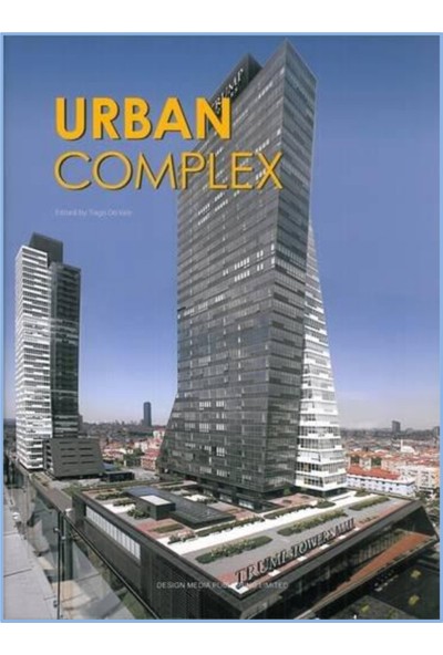 Design Media Publishing Urban Complex (Mimarlık; Karma Fonksiyonlu Yapılar)