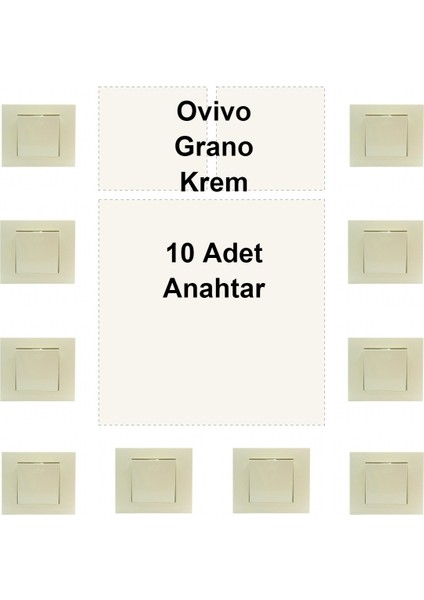 Ovivo Grano Krem 10 Adet Anahtar