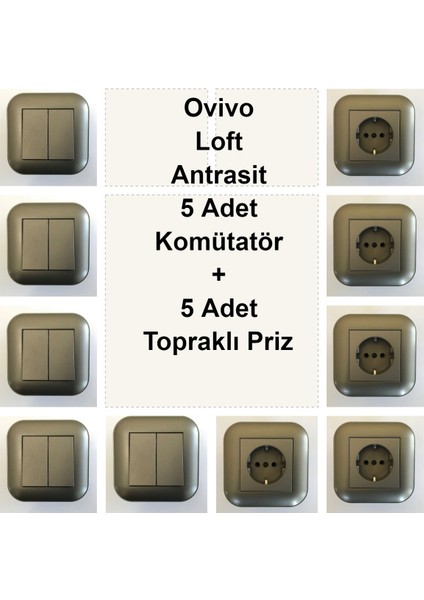 Ovivo Loft Antrasit 5 Adet Komütatör + 5 Adet Topraklı Priz