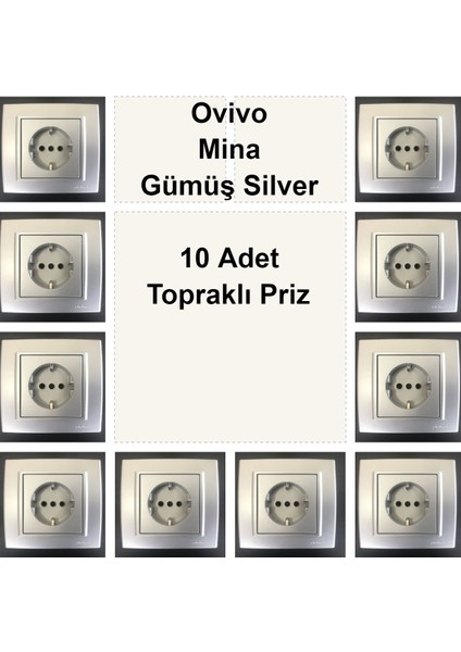Ovivo Mina Gümüş Silver 10 Adet Topraklı Priz