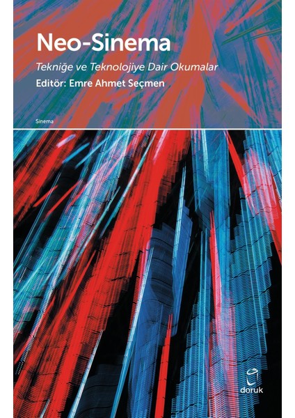 Neo-Sinema - Emre Ahmet Seçmen