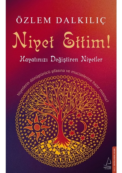 Niyet Ettim - Hayatınızı Değiştiren Niyetler - Özlem Dalkılıç