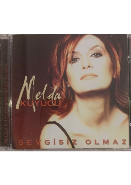 -Melda Kuyucu -Sevgisiz Olmaz / CD