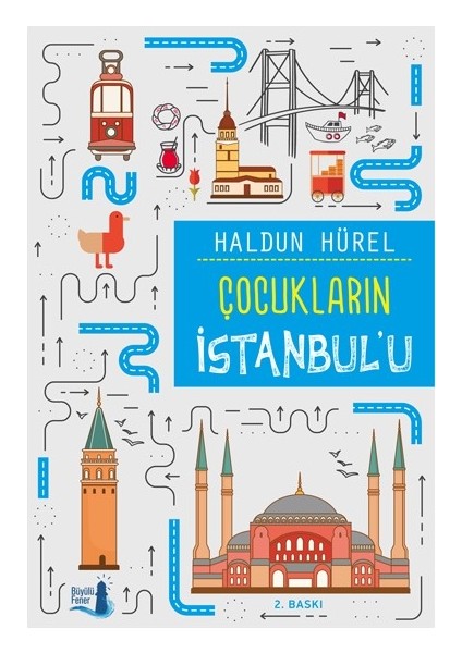 Çocukların İstanbul’u - Haldun Hürel