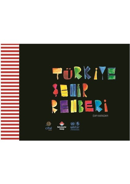 Türkiye Şehir Rehberi - Elif Karadayı