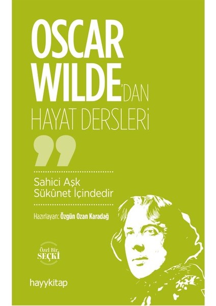 Oscar Wilde’dan Hayat Dersleri