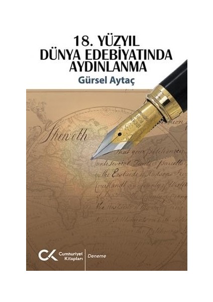 18. Yüzyıl Dünya Edebiyatında Aydınlanma - Gürsel Aytaç