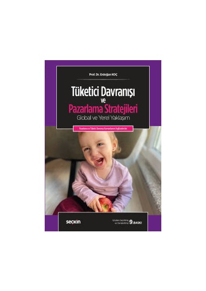 Tüketici Davranışı ve Pazarlama Stratejileri - Erdoğan Koç