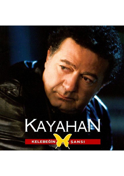 Kayahan – Kelebeğin Şansı CD
