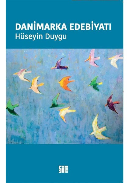 Danimarka Edebiyatı - Hüseyin Duygu