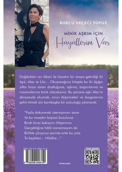 Minik Aşkım İçin Hayallerim Var - Kâinata Mesajlarım Var… - Burcu Keçeci Topuz