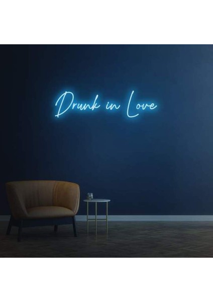 Drunk In Love Neon Duvar Yazısı Dekoratif Duvar Aydinlatmasi Gece Lambası