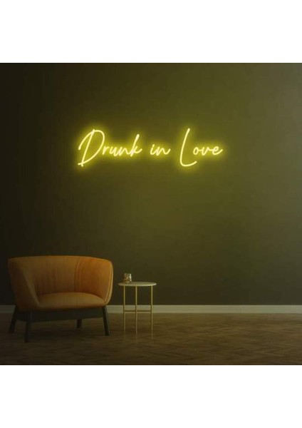 Drunk In Love Neon Duvar Yazısı Dekoratif Duvar Aydinlatmasi Gece Lambası