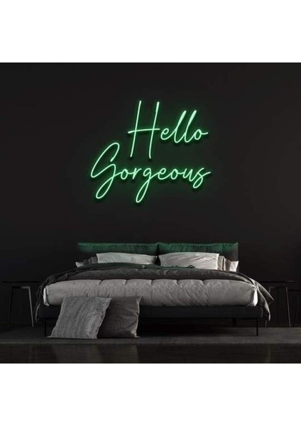 Hello Gorgeous Neon Duvar Yazısı Dekoratif Duvar Aydinlatmasi Gece Lambası