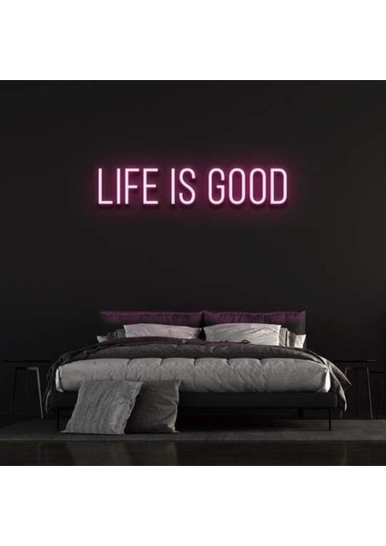 Lıfe Is Good Neon Duvar Yazısı Dekoratif Duvar Aydinlatmasi Gece Lambası