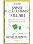 Şansı Yakalamanın Yolları - Albert H. Z. Carr 1