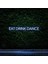 Eat Drınk Dance Neon Duvar Yazısı Dekoratif Duvar Aydinlatmasi Gece Lambası 1