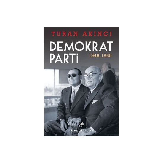 Demokrat Parti - Turan Akıncı