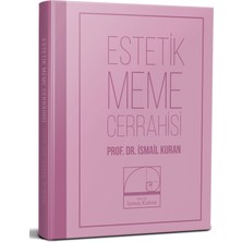 Avrupa Tıp Kitabevi  Estetik Meme Cerrahisi&nbsp;  -Ismail Kurun