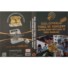Gökay Yayıncılık Özel Güvenlik Temel ve Yenileme Eğitimi Ders Notları ve Soru Bankası