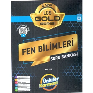 Ünlüler Karması 8. Sınıf Gold Serisi Fen Bilimleri Soru Bankası