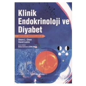 Klinik Endokrinoloji ve Diyabet Renkli Resimlerle