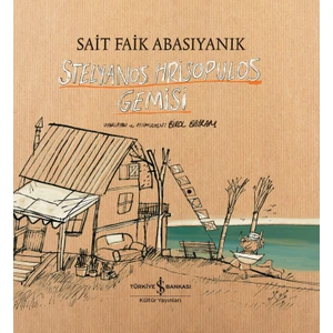 Stelyanos Hrisopulos Gemisi - Ciltli - Sait Faik Abasıyanık