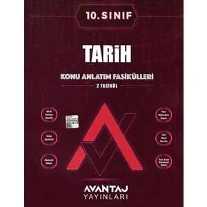Avantaj Yayınları Muhtelif  10. Sınıf Tarih Konu Anlatım Fasikülleri
