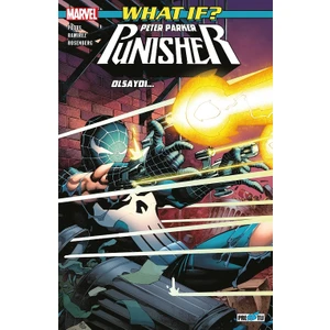 - What If? Peter Parker Punisher Olsaydı