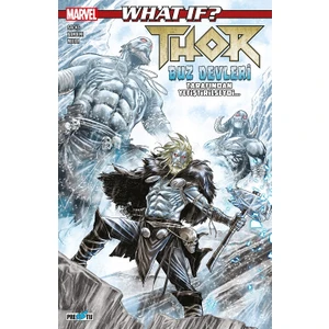 - What If? Thor Buz Devleri Tarafından Yetiştirilseydi