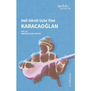 Karacaoğlan - Prof. Dr. Abdülselam Arvas