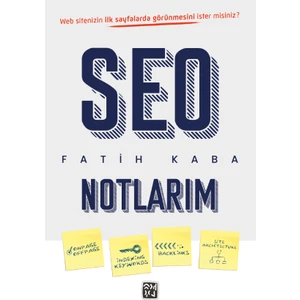 Kutlu Yayınevi Seo Notlarım  -Fatih Kabasakal