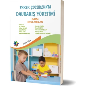 Erken Çocuklukta Davranış Yönetimi