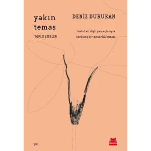 Yakın Temas - Deniz Durukan
