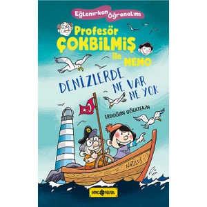Denizlerde Ne Var Ne Yok / Profesör Çokbilmiş Ile Memo 2 - Erdoğan Oğultekin