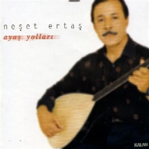 Kalan Müzik /neşet Ertaş - 08 Ayas Yolları (Cd)