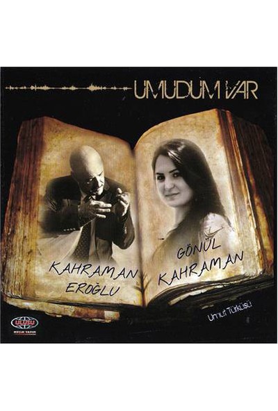 Ulusu Kahraman Eroğlu & Gönül Kahraman – Umudum Var CD