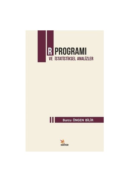 R Program ve İstatistiksel Analizler - Burcu Öngen Bilir