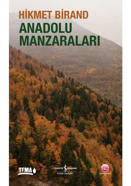 Anadolu Manzaraları - Hikmet Birand